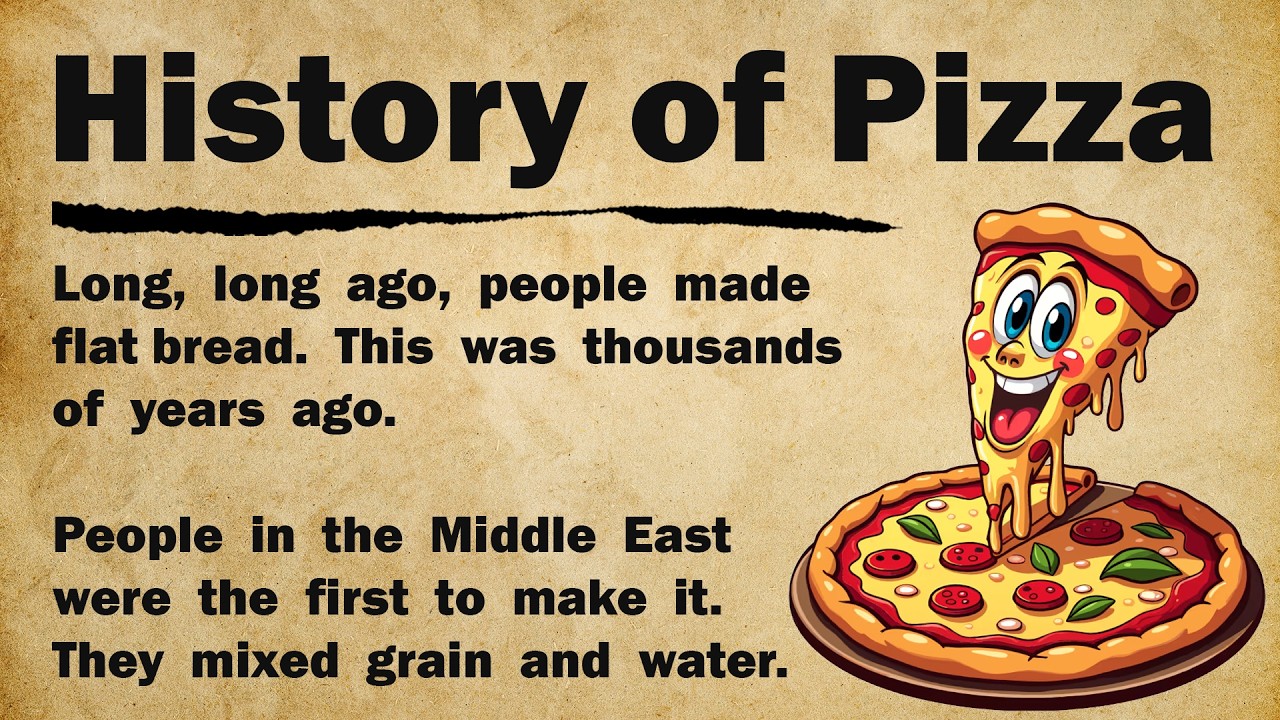 История пиццы 🍕 || Изучение английского языка через истории 📖 Уровень 3 ✨ Адаптированная книга дл...