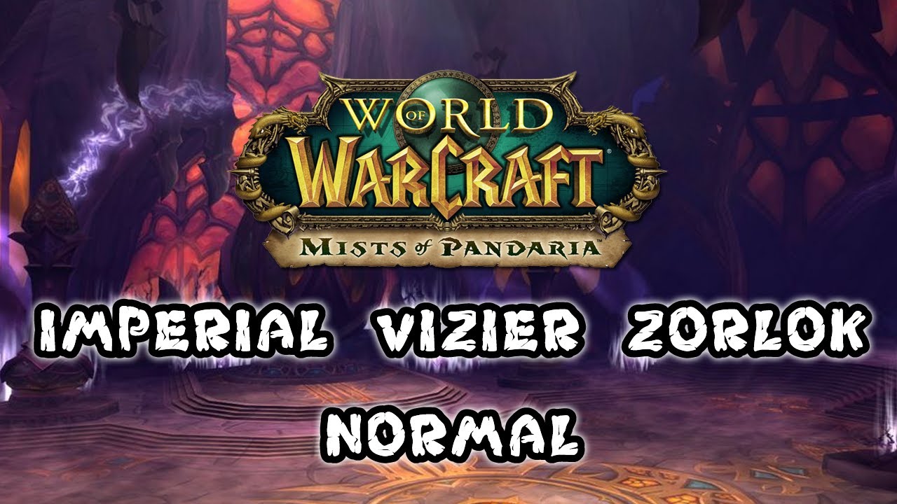 games people play Mists of Pandaria Beta - Imperial Vizier Zor'Lok 10 Man Normal - FATBOSS