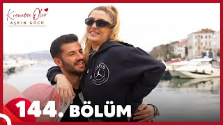 Kısmetse Olur: Aşkın Gücü 144. Bölüm