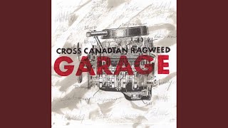 This Time Around - Cross Canadian Ragweed