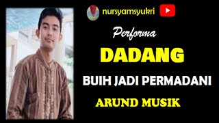 Buih Jadi Permadani Dadang Live Di Tanah Kaili Tondo