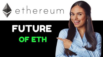 Ethereum 2 0 The Future of ETH