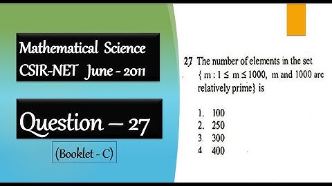 CSIR NET June 2011 Question 27 | Euler Phi Function | Tuotient  Function | Linear Algebra