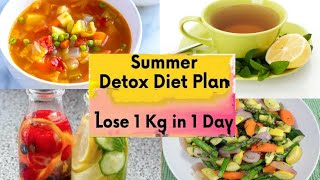 Detox diet plan for instant weightloss lose 1kg in 1day| detox/clean
extreme weightlos