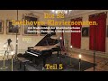 #Gezeiten_im_Wohnzimmer: Die 32 Beethoven-Klaviersonaten Teil 5