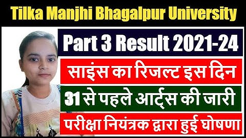 TMBU Part 3 Result 2024 | TMBU BA Part 3 Result 2021-24 | TMBU BSc Part 3 Result | TMBU Result 21-24
