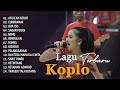 DANGDUT KOPLO PALING POPULER 2024 - FULL ALBUM DANGDUT KOPLO TERBARU