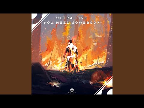 You Need Somebody