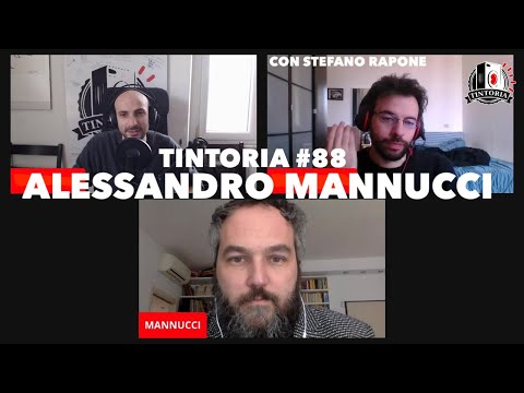 Tintoria #88 LIVE Alessandro Mannucci (con Stefano Rapone)