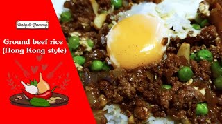 窝蛋牛肉饭 | Ground beef rice (Hong Kong style)| EASY and Delicious meal in 30 minutes