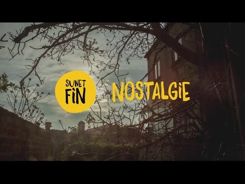 Sunet Fin - Nostalgie (Videoclip oficial)