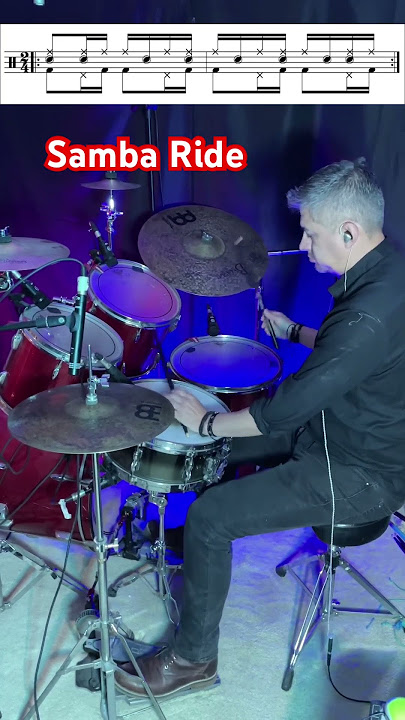 How to Play Samba Rhythms on the Drumset