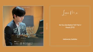 [INDO SUB] Punch (펀치) – Love Me Lyrics || Do You Like Brahms? OST Part. 4