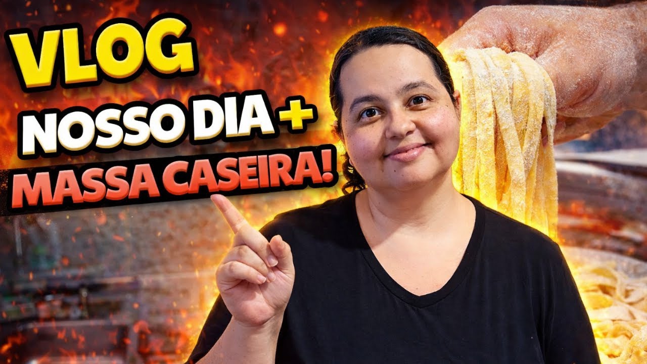 MACARRÃO CASEIRO do ZERO | Vlog da Nossa Rotina