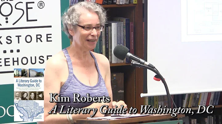 Kim Roberts, "A Literary Guide to Washington , DC"