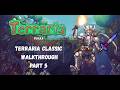Terraria Classic Walkthrough - Part 5 | v1.4.5.6 |  No Commentator | Enchanted Sword Acquired
