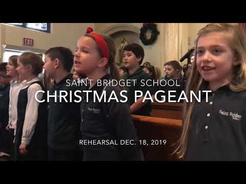 Christmas Pageant rehearsal at Saint Bridget School in Framingham