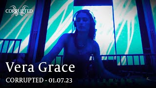 Vera Grace | CORRUPTED SET - Now & Wow Rotterdam - 01.07.2023 | Techno