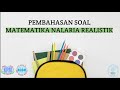 Pembahasan Soal Bilangan (SD) || Strategi Pemecahan Masalah || Matematika Nalaria Realistik