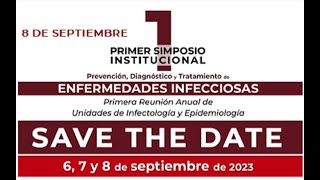 PRIMER SIMPOSIO INSTITUCIONAL DE ENFERMEDADES INFECCIOSAS screenshot 4