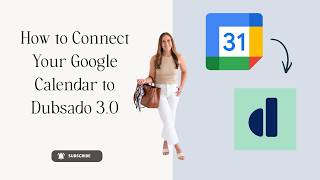 Connecting Multiple Google Calendars to Dubsado 3.0