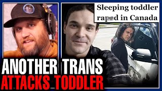 Another Trans Radical Attacks! The Most VILE Incident I've Ever Read About!