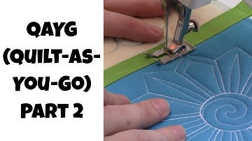 Quilt As You Go (QAYG) Part 2 - Beginner Quilting Tutorial with Leah Day