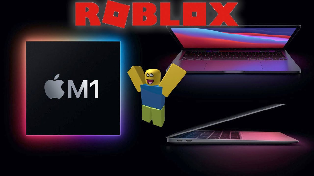 Playing Roblox On Macbook Air M1 Youtube - roblox for macbook air