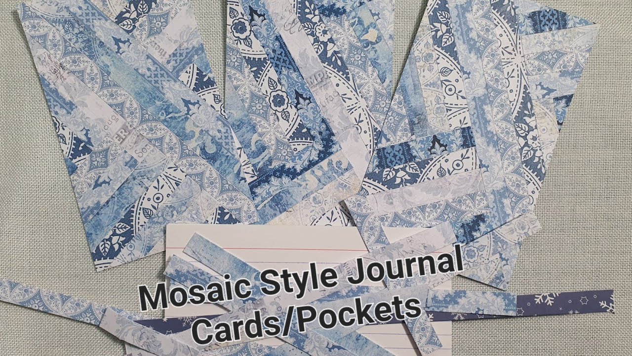 Scrap Busting Mosaic Style Journal Cards/Pockets - No Waste Wednesday