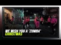 We wish you a &#39;Zumba&#39; Christmas | ABS-CBN News