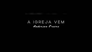 Anderson Freire - A Igreja Vem (Instrumental Cover) #deus #music #musica #piano #jesus#shorts#jesus