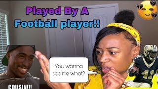 STORYTIME| I GOT PLAYED BY A ATHLETE