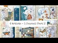 6 Artists  - 1 Journal - International Collaboration