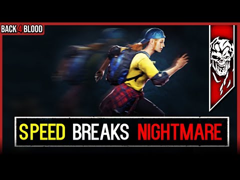 Does Speed *RUIN* Nightmare Mode? 🩸 Back 4 Blood FOUR Nightmare