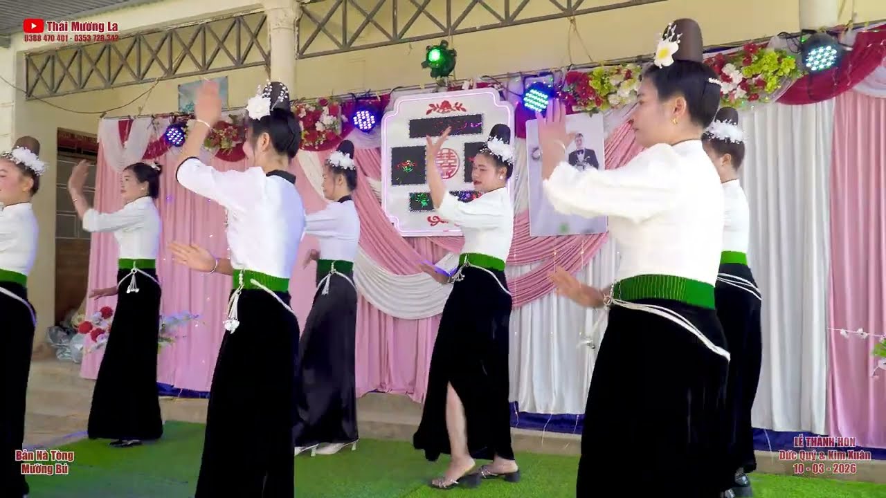 Bài Múa 02 Mừng Lễ Thành Hôn Đức Quý & Kim Xuân, Bản Nà Tòng, Mường Bú, Sơn La