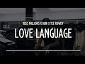 Russ Millions x Buni x Tee Rowdy - Love Language (Lyrics)