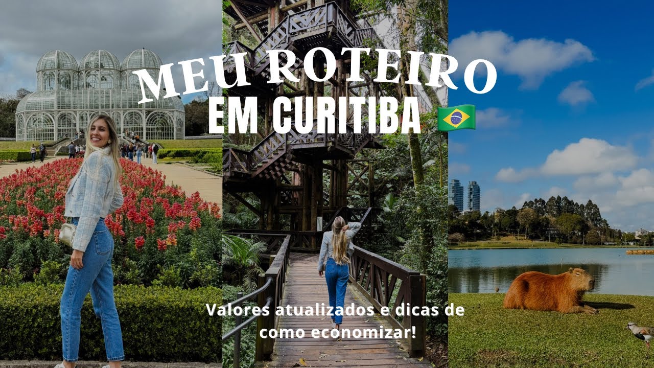 O que fazer em CURITIBA em 3 dias | com preços e dicas para economizar!