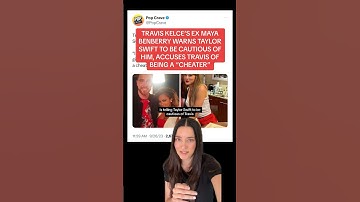 Travis Kelce’s Ex Warns Taylor Swift: “He’s A Cheater”