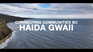 Connecting Communities BC – Haida Gwaii