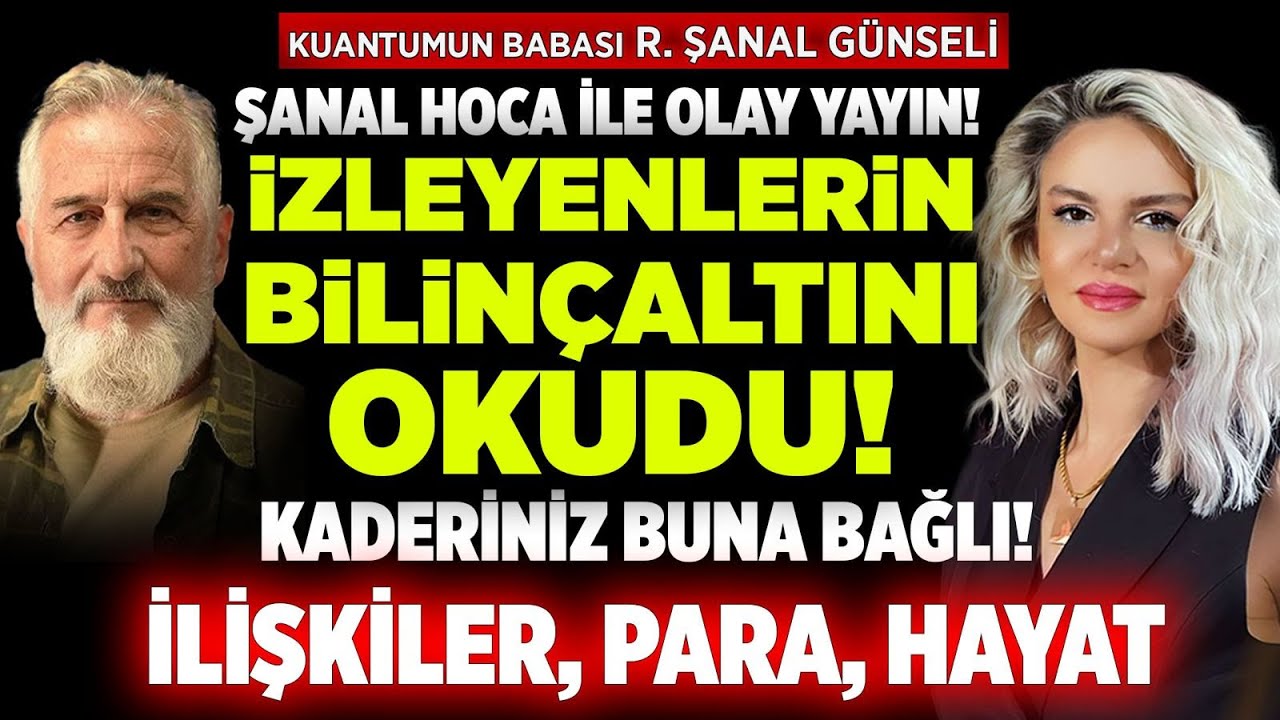 Şanal Hoca ile Olay Yayın! İzleyenlerin Bilinçaltını Okudu! Kaderin Buna Bağlı! İlişkiler Para Hayat