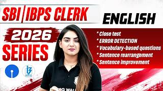 SBI/IBPS Clerk 2026 | Close Test, Error Detection, Vocabulary & More | English by Anchal Ma'am
