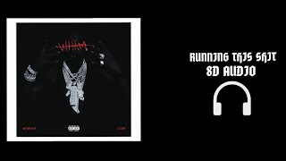 Lil Baby  Running This Shit  8d  best Version wham Deluxe