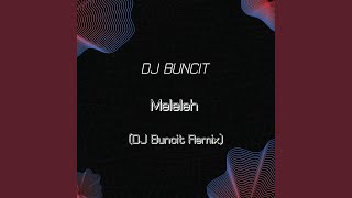 Download lagu Meleleh (DJ Buncit Remix)