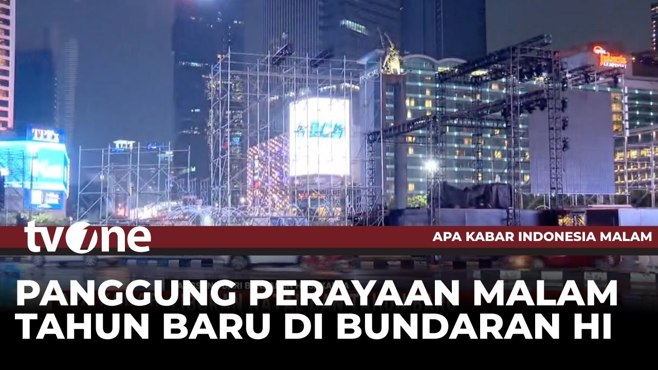 Persiapan Panggung Festival Musik Malam Tahun Baru di Bundaran HI | AKIM tvOne
