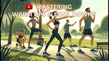 Running Basics: Mastering Warm-ups and Cool-downs