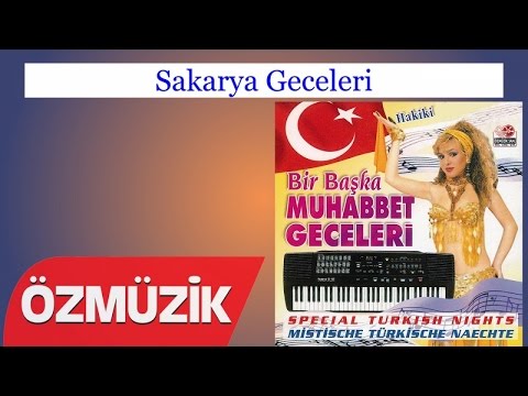 Sakarya Geceleri - Muhabbet Geceleri 2002 (Official Video)