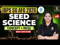 IBPS SO AFO 2026 Preparation | Seed Science Important Concepts And MCQs #6 | Meenakshi Ma'am