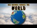 Age Ratings Across the World