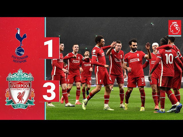 Highlights: Spurs 1-3 Liverpool  Firmino, Trent & Mane on target