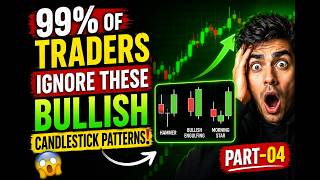 99% of Traders Ignore These Bullish Candlestick Patterns! 😳 PART-04